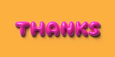 Inflatable Bubble Text Effect saying "Thanks", Pink Glossy Font on Orange Background, suitable for Summer Promotion or Cheerful Invitation