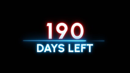 190- Days left countdown number. Neon timer clock illustration.  Neon counter days.