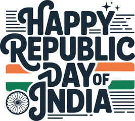 Happy Republic Day of India Typography Design .