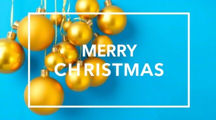 Golden christmas ornaments hanging on a bright blue background with merry christmas text