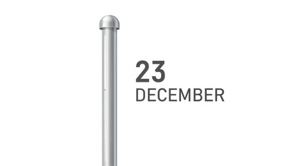 December twenty third date on a flagpole illustration.