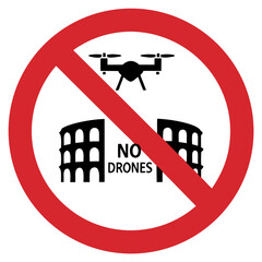 No drones allowed near historical sites sign with red circle and landmark silhouette illustration