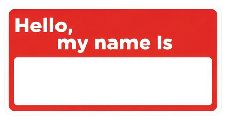Red Vector Name Tag Sticker Badge with Text "Hello, my name is" isolated on Transparent Background