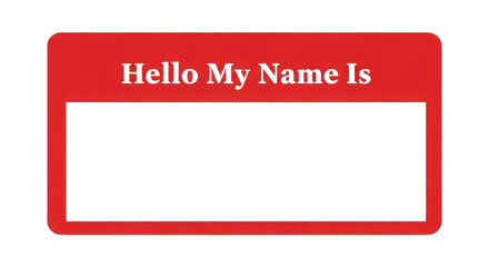 Classic Red Vector Name Tag Sticker Template with "Hello My Name Is" Text isolated on Transparent Background