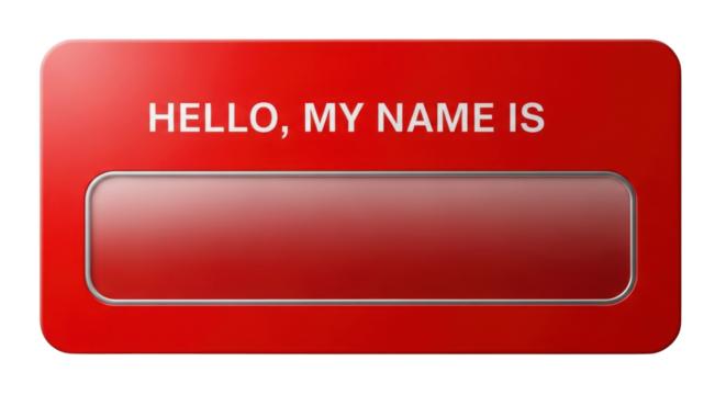 Red "HELLO, MY NAME IS" Blank Name Tag Badge Graphic Illustration isolated on Transparent Background
