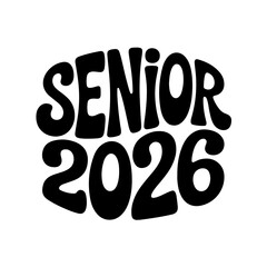 Senior 2026. Vector Design Isolated on White Background