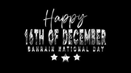 Bahrain national day text animation in Silver. Suitable for cards, social media posts, and festive promotional materials. Festive, patriotic design.