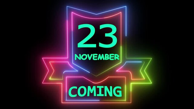 Neon sign 23 november coming animated