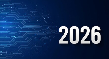 2026 numbers with abstract blue digital circuit board lines and dots white technology