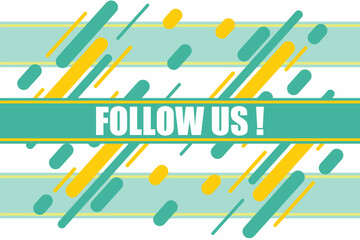 Vector banner. Megaphone with follow us speech bubble. Loudspeaker. Banner for business, marketing. Banner design vector illustration.