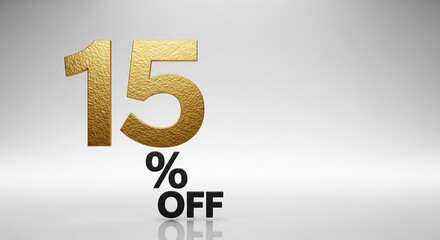 Golden textured number fifteen with black percent and 'off' text, presented on light background, showing promotion and discount in shop or retail