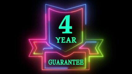 Neon 4 year guarantee sign seamless loop