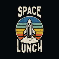 Space Lunch Retro Rocket T-shirt Graphic, Vintage Astronaut Launch Vector Illustration