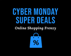 Cyber Monday Super Deals Online Shopping Event