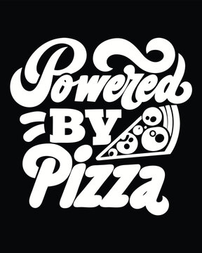 Naklejki Whimsical Powered by Pizza Design with Slice Graphic