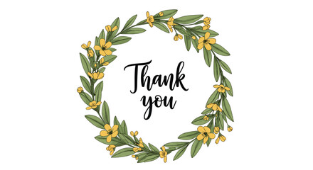 Thank you message in a beautiful calligraphic font surrounded by a hand-drawn wreath of yellow flowers and green leaves.