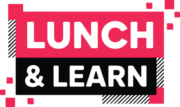 Lunch & learn concept graphic
