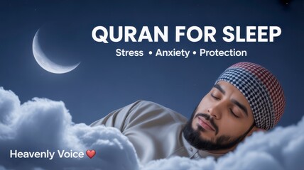 Find peaceful sleep with soothing Quran recitation, relax and reduce anxiety under the moonlight, a calming way to get restful sleep for your spiritual needs