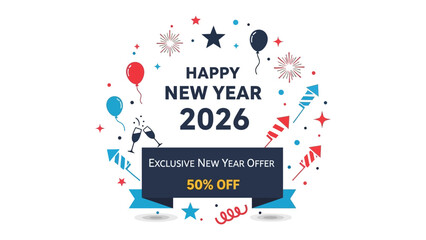 New Year's Celebration for the year 2026: A vibrant and festive design, featuring colorful balloons, fireworks, and snowflakes, announces the arrival of 2026.