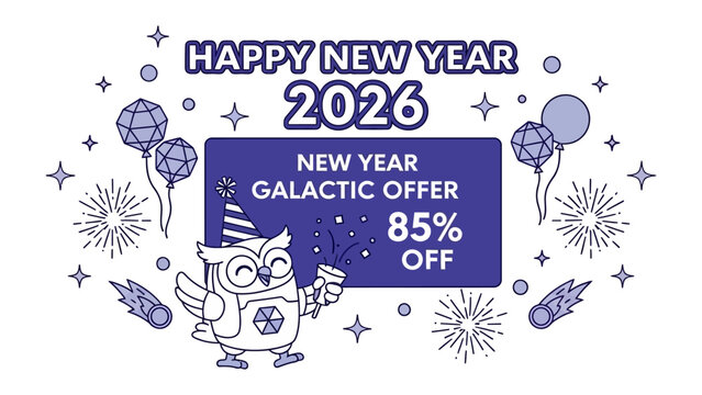 New Year 2026 Galactic Offer: A festive invitation for the new year with an owl, celebratory fireworks, and balloons announcing a special galactic offer, inviting viewers to an exciting start to 2026.