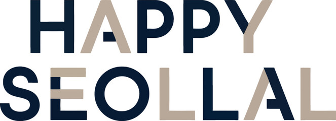 Happy seollal korean new year greeting typography