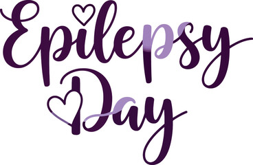Epilepsy day awareness calligraphy with hearts