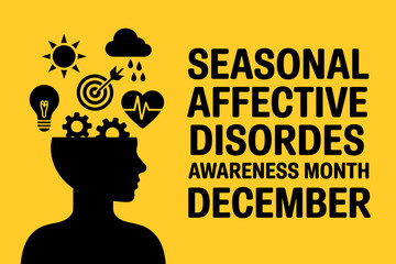 Seasonal affective disorder awareness month december concept
