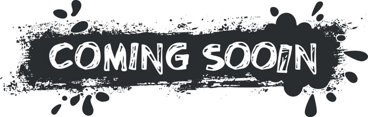 Creative vector illustration of a stylish 'Coming Soon' announcement banner with artistic splash elements for promotional use