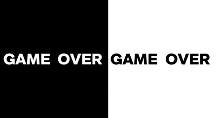 Bold, textual "GAME OVER" message is displayed across black and white contrasting background