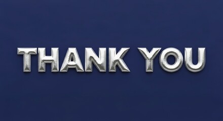 Silver thank you message on a dark blue background for appreciation and gratitude expression