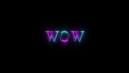 Glowing neon Wow sign text animation lines wow text animation  - Powered by Adobe