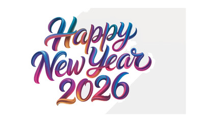 Obraz premium New Year 2026: A vibrant and colorful Happy New Year 2026 greeting, designed with elegant script, celebrating the dawn of a fresh year filled with hope and joy.