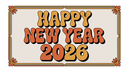 Obraz premium New Year Greeting in a Vintage Style: A festive retro greeting design, celebrating the arrival of the new year in a timeless, nostalgic style.