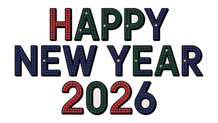 Happy New Year 2026: A vibrant and colorful design spells out Happy New Year 2026 in a celebratory manner, capturing the spirit of anticipation and new beginnings.