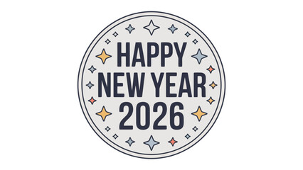 Happy New Year 2026: A cheerful greeting for the upcoming year, perfect for celebrating new beginnings. 