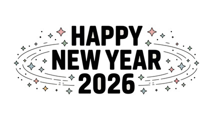 Festive 2026 Celebration: Capturing the spirit of renewal with a stylish design featuring celebratory text and playful graphic elements.