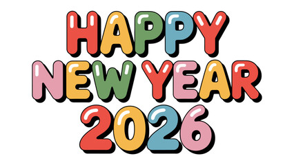 Colorful Celebration of New Year 2026: A vibrant and joyful greeting for the new year, filled with hope and excitement, illustrated in playful, eye-catching style.
