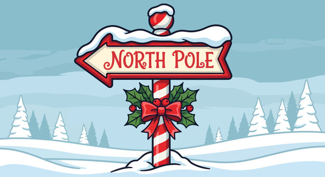 A festive cartoon North Pole signpost covered in snow, decorated with holly and a red bow, set against a winter wonderland landscape with snow-covered trees.