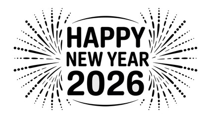 Happy New Year 2026: Festive graphic design for the new year, radiating joy, hope and celebration, conveying the essence of fresh beginnings