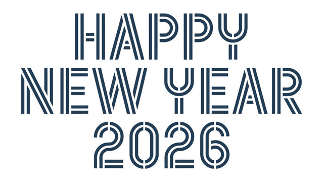 New Year 2026 Celebration: A modern and elegant design featuring the message Happy New Year 2026 symbolizes new beginnings and the promise of a fresh start. Perfect for festive promotions, greetings.