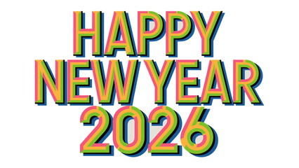 Happy New Year 2026: Celebrate the dawn of a fresh year with this vibrant and colorful display, symbolizing hope, renewal, and the promise of new beginnings.