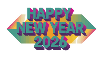 Happy New Year 2026 Typography: A vibrant and colorful design, crafted for the upcoming year's celebration, bursting with festive cheer and a modern aesthetic.