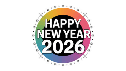 Joyful New Year Celebration: A vibrant circular design heralds the dawn of 2026, radiating with a spectrum of colors and celebratory energy, symbolizing new beginnings and optimism.