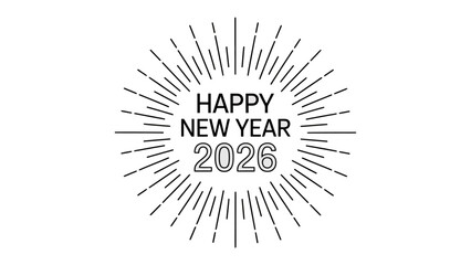 New Year 2026 Celebration: A modern and minimalist design that captures the excitement and fresh start of a new year. The design uses bold lines radiating from the message “HAPPY NEW YEAR 2026.” 
