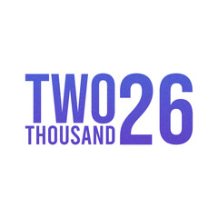 Abstract Grainy Gradient Year 2026 PNG Design. Isolated Modern New Year Future Concept Transparent Background
