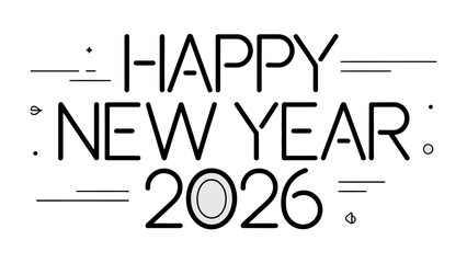 Happy New Year 2026: Elegant typographic greeting celebrating the dawn of 2026 with a minimalist aesthetic, perfect for festive messages and design.