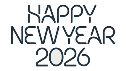 Happy New Year 2026: A stylish and contemporary graphic with the text Happy New Year 2026, celebrating the fresh start and new beginnings.