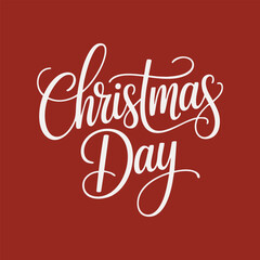 Christmas Day written in a joining script style with a bold and stylish stroke in high-quality vector format, designed as a festive decorative typography logo ideal for holiday greetings, seasonal art