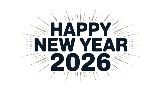 New Year's Greetings 2026: A vibrant and modern message, heralding the arrival of 2026 with style and optimism. This design embodies new beginnings and celebratory joy.
