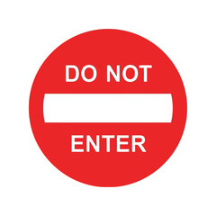 Do not enter road sign vector illustration for prohibition, traffic safety, and restriction Vector, illustration